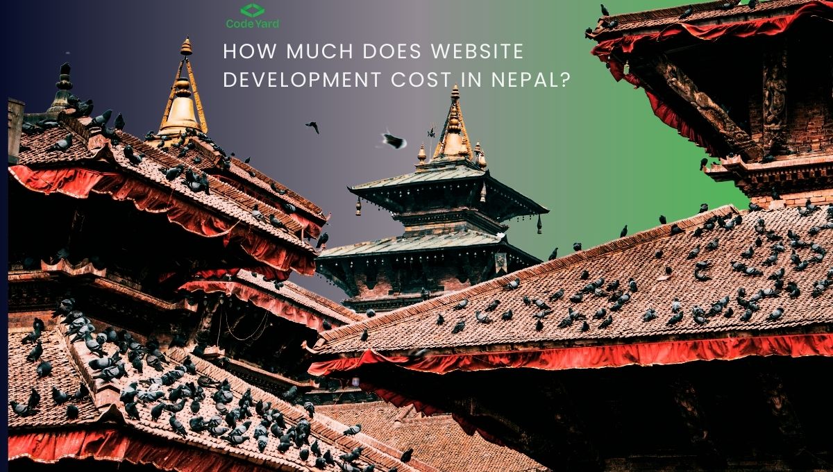 how much does website development cost in nepal- codeyard.com