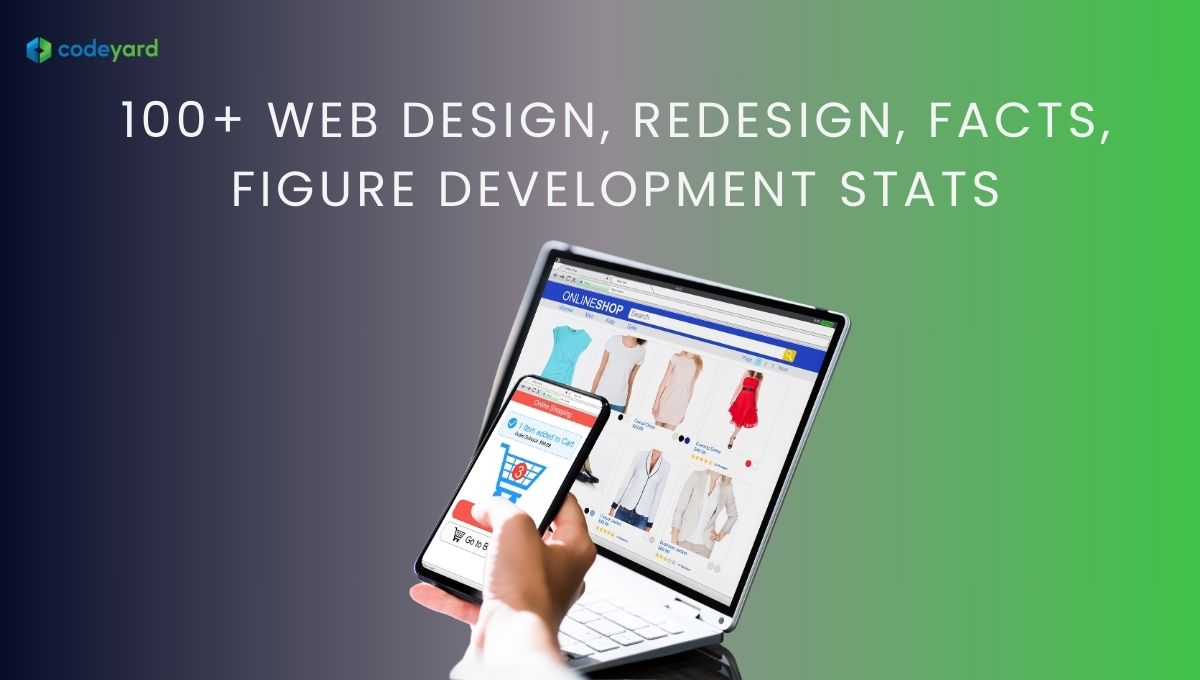 100+ Web Design, Redesign, Facts, Figure Development Stats in 2026 